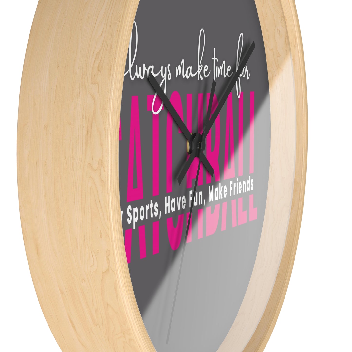 Always Make Time for Catchball Wall Clock