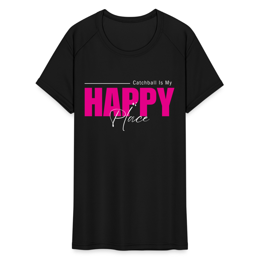 "Catchball Is My Happy Place" Women's Moisture Wicking Performance T-Shirt - black