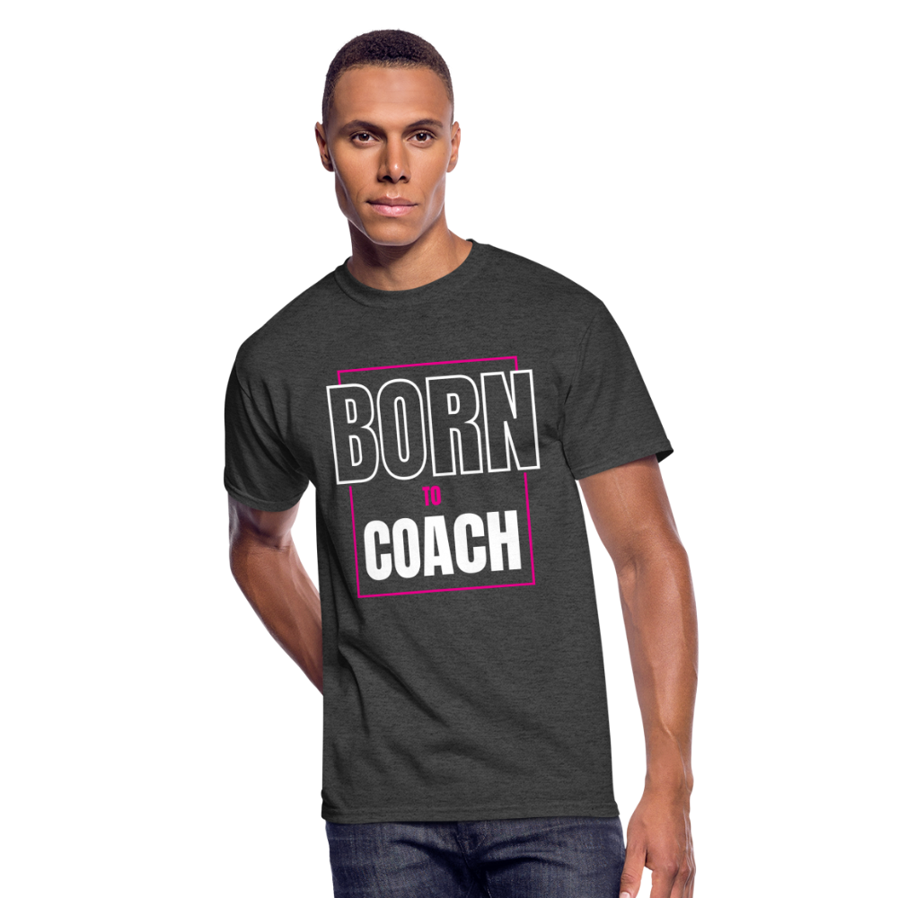 Born to Coach T-Shirt - heather black