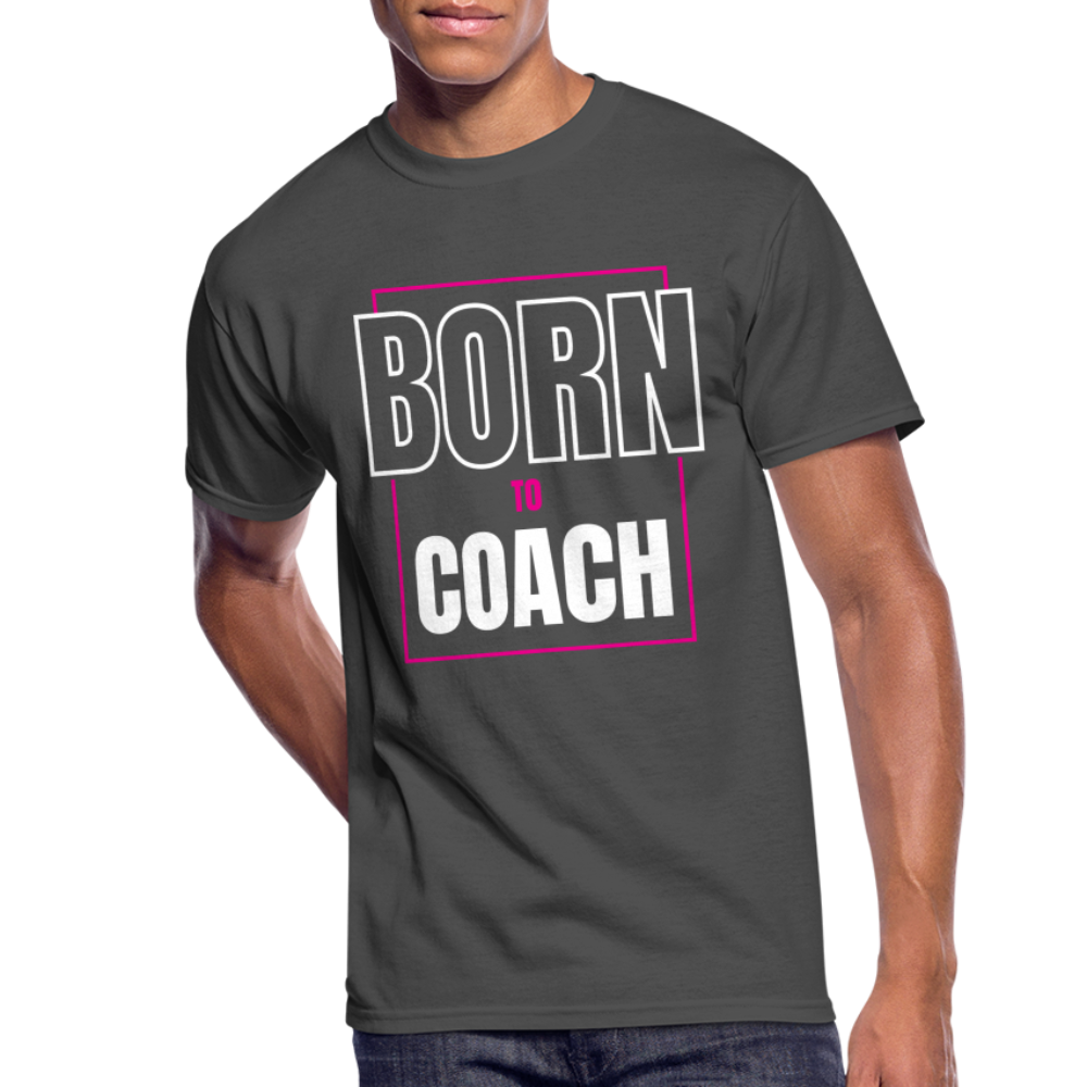 Born to Coach T-Shirt - charcoal