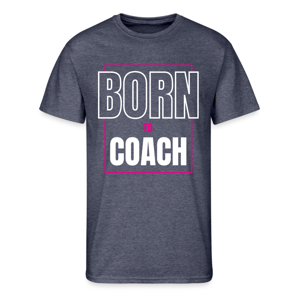 Born to Coach T-Shirt - navy heather