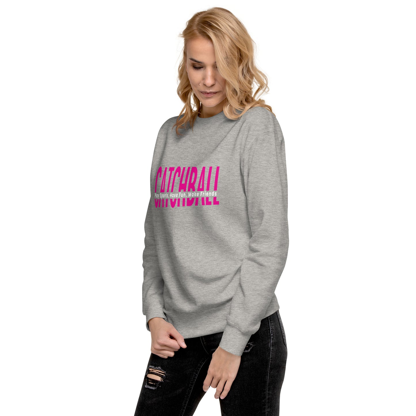 Catchball Unisex Premium Sweatshirt - RUNS SMALL