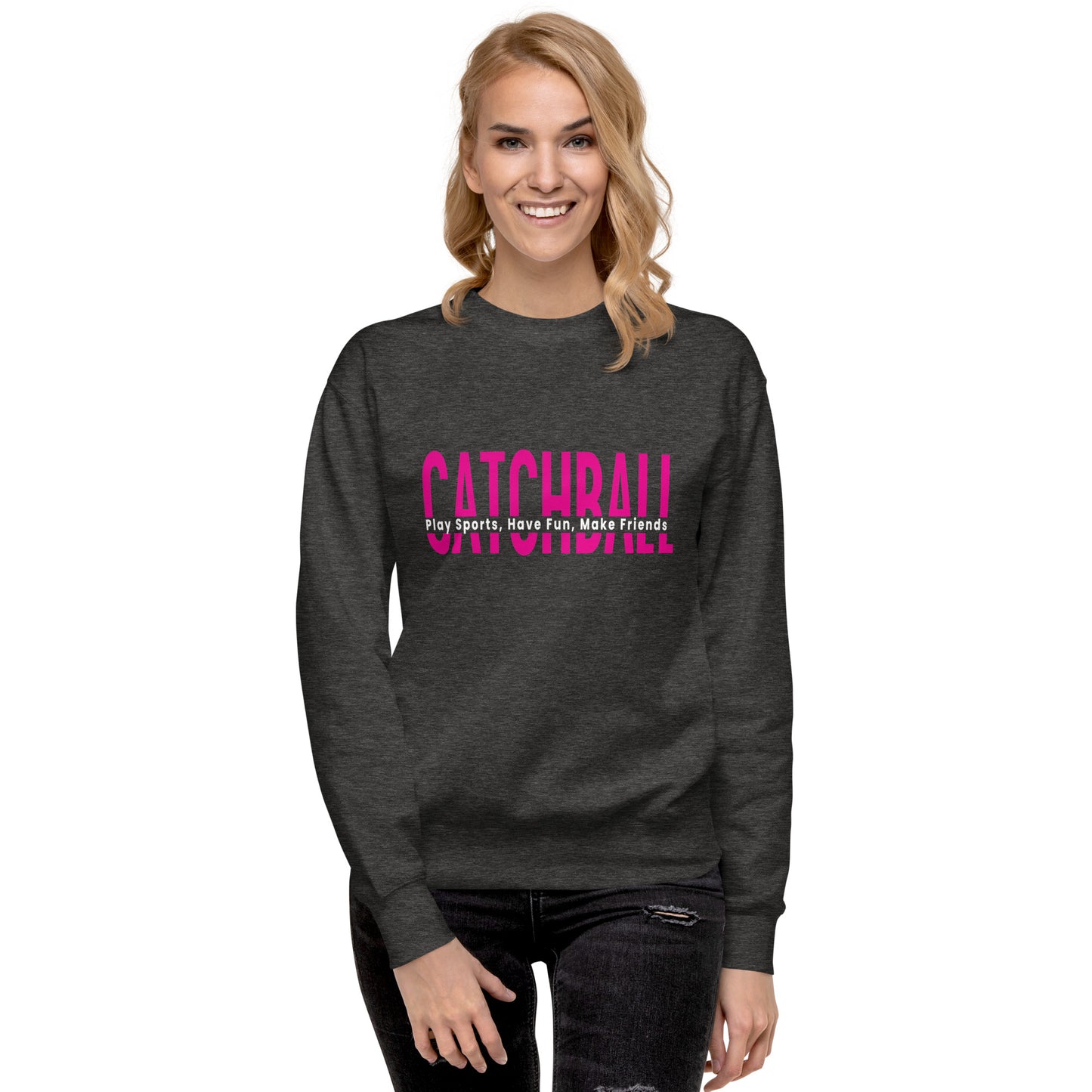 Catchball Unisex Premium Sweatshirt - RUNS SMALL